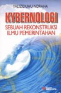 Kybernologi Sebuah Rekonstruksi Ilmu Pemerintahan