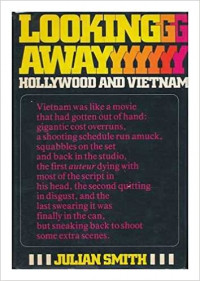 Looking away; Hollywood and Vietnam