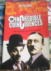 136 Incredible Coincidences
