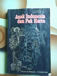 Anak Indonesia dan Pak Harto