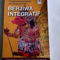 Pendidikan Kewarganegaraan untuk Perguruan Tinggi: Berjiwa Integratif