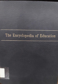 The Encyclopedia of Education : Volume  4