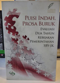 Puisi indah, Prosa Buruk : Evaluasi Dua Tahun Kebijakan Pemerintahan SBY-JK
