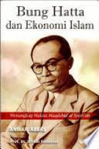 Bung Hatta Dan Ekonomi Islam
