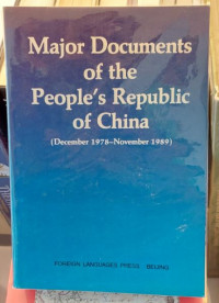 Major Documents of the People's Republic of China: Desember 1978 - November 1989
