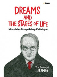 Dreams and The Stages of Life: Mimpi dan Tahap-Tahap Kehidupan