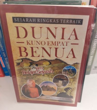 Sejarah Ringkas Terbaik : Dunia Kuno Empat Benua