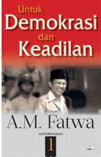 Untuk Demokrasi & Keadilan; Autobiografi 1