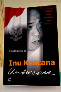 Inu Kencana Undercover: Kesaksian Nurani Purna Praja IPDN
