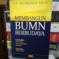 Membangun  BUMN Berbudaya