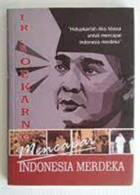 Mencapai Indonesia Merdeka