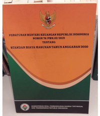 Peraturan Menteri Keuangan Republik Indonesia Nomor 78 / PMK 02/ 2019