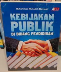 Kebijakan Publik di Bidang Pendidikan