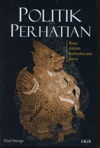 Politik Perhatian: Rasa dalam Kebudayaan Jawa