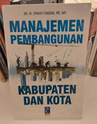 Manajemen Pembangunan Kabupaten Kota