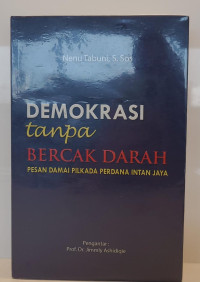 Demokrasi Tanpa Bercak Darah: Pesan Damai Pilkada Perdana Intan Jaya