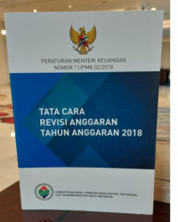 Tata Cara Revisi Anggaran Tahun 2018