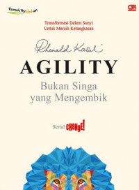 Agility: Bukan Singa yang Mengembik