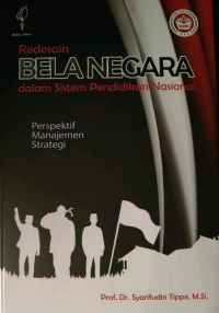 Redesain Bela Negara dalam Sistem Pendidikan Nasional
