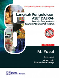 8 Langkah Pengelolaan Aset Daerah Menuju Pengelolaan Keuangan Daerah Terbaik