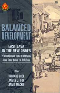 Balanced Development: East Java in The New Order