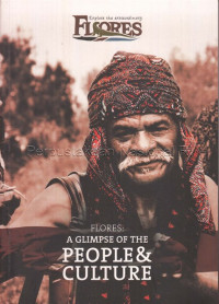 Flores : A Glimpse of the People and Culture / Christiane Moser