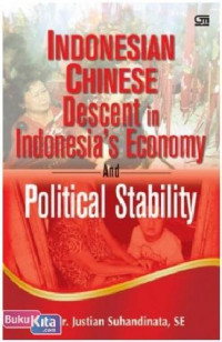 Indonesian Chinese Descent in Indonesia's Economy Political