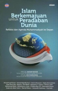 Islam Berkemajuan Untuk Peradaban Dunia