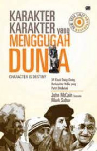 Karakter-Karakter yang Menggugah Dunia