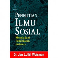 Penelitian Ilmu Sosial Meneladani Pendekatan Sistemis