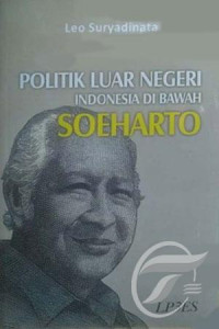 Politik Luar Negeri Indonesia Di Bawah SOEHARTO