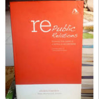 Republic Relations: knowing Your Public is A Halfway to Win The Battle