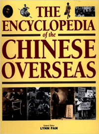 The Encyclopedia of the Chinese Oversea