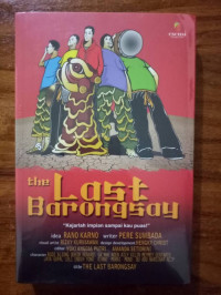The Last Barongsai : Kejarlah Impian Sampai Kau Puas