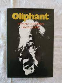 Oliphant: The Life and Times of Sir Mark