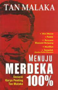Menuju Merdeka 100%