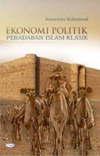 Ekonomi Politik Peradaban Islam Klasik