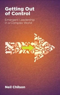Getting of Control: Emergent Leadership in a Complex World