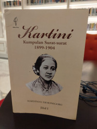 Image of Kartini: Kumpulan Surat-surat 1899 - 1904