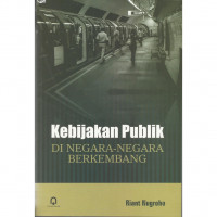 Kebijakan  Publik Di Negara-Negara Berkembang
