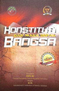 Konstitusi dan Masa Depan Bangsa