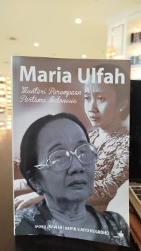 Image of Maria Ulfah: Menteri Perempuan Pertama Indonesia