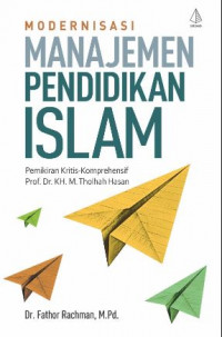 Modernisasi Manajemen Pendidikan Islam