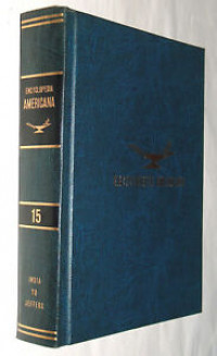 The Encyclopedia Americana : Volume 15 Indian To Jeefers