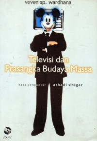 Televisi Dan Prasangka Budaya Masa