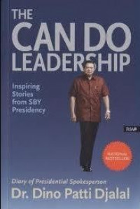 The Can Do Leadership: Inspiring Stories from SBY Presidency
