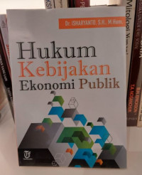 Hukum Kebijakan Ekonomi Publik